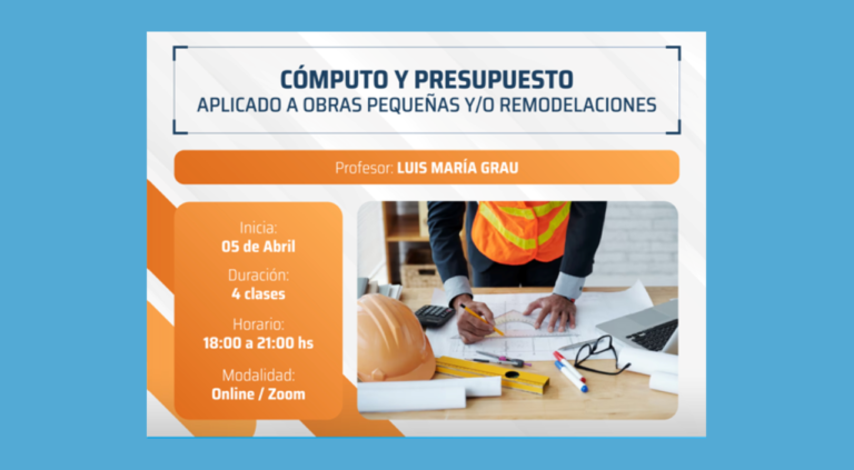 Lee más sobre el artículo Curso sobre Cómputo y Presupuesto de la Obra